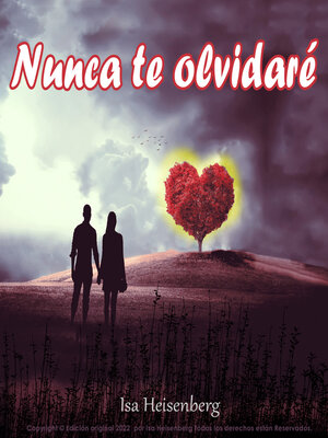 cover image of Nunca te olvidaré